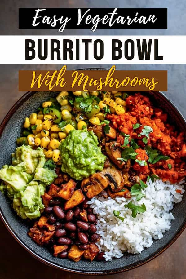 easy vegetarian burrito bowl recipe