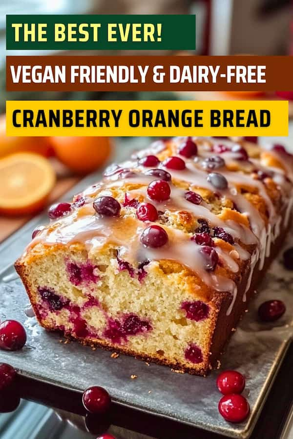 how to make vegan cranberry orange bread 