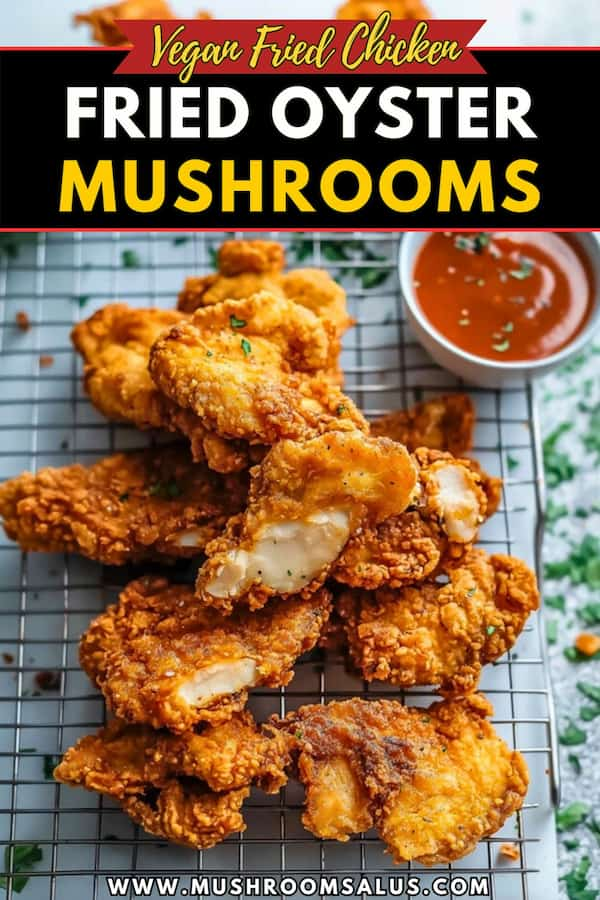 air fried oyster mushrooms vegan fried chicken recipe 