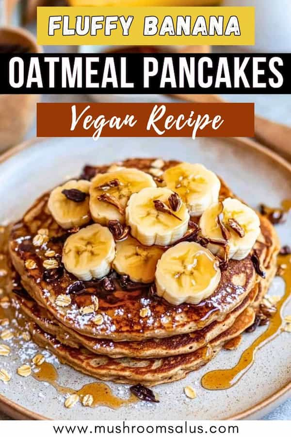 3-Ingredient Banana Oatmeal Pancakes – Fluffy & Delicious!