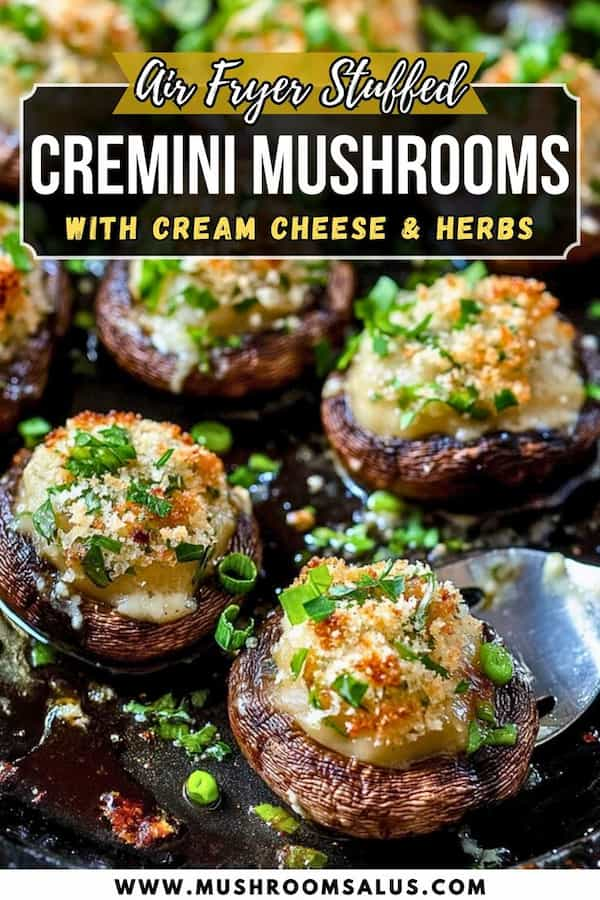 Air Fryer Cream Cheese Stuffed Mushrooms – The Perfect Appetizer!